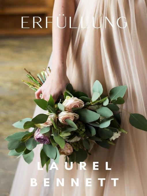 Title details for Erfüllung by Laurel Bennett - Wait list